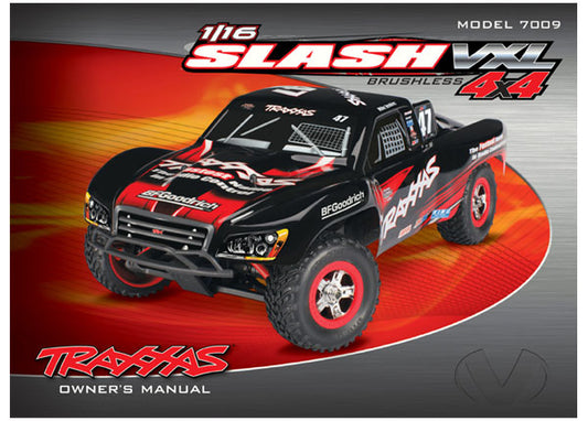 Traxxas 1/16 Slash VXL Owner's Manual TRA7098